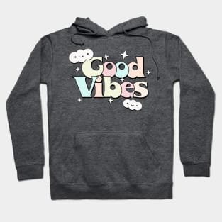 Good Vibes /// Original Retro Style Typography Design Hoodie